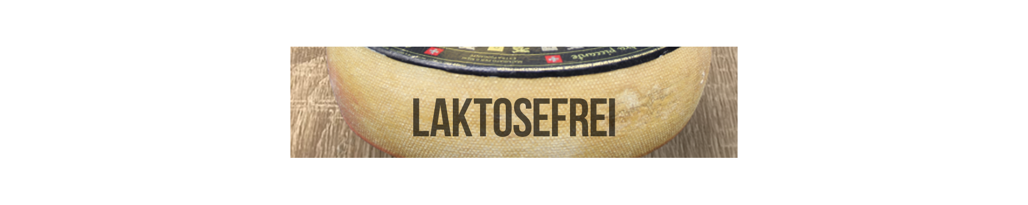 Käse laktosefrei